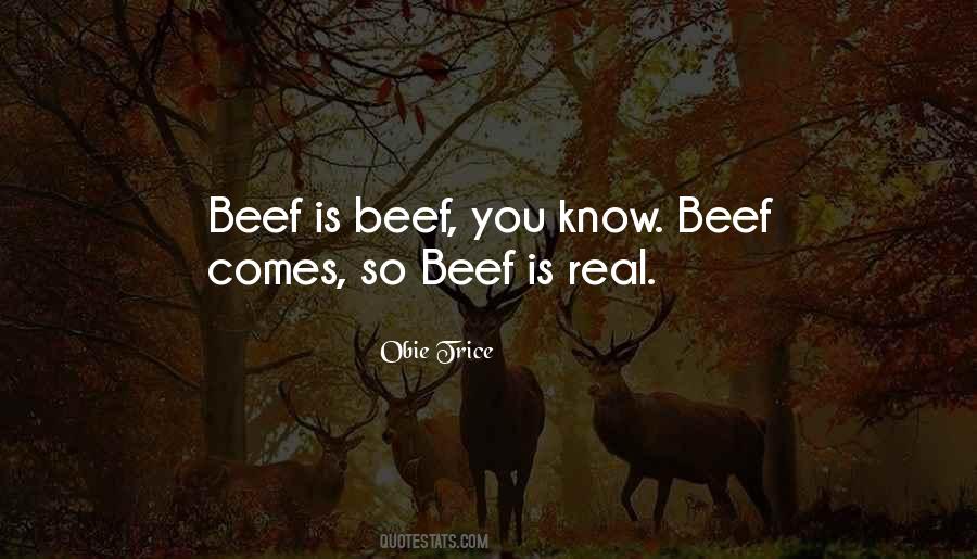 Quotes About Beef #1605139