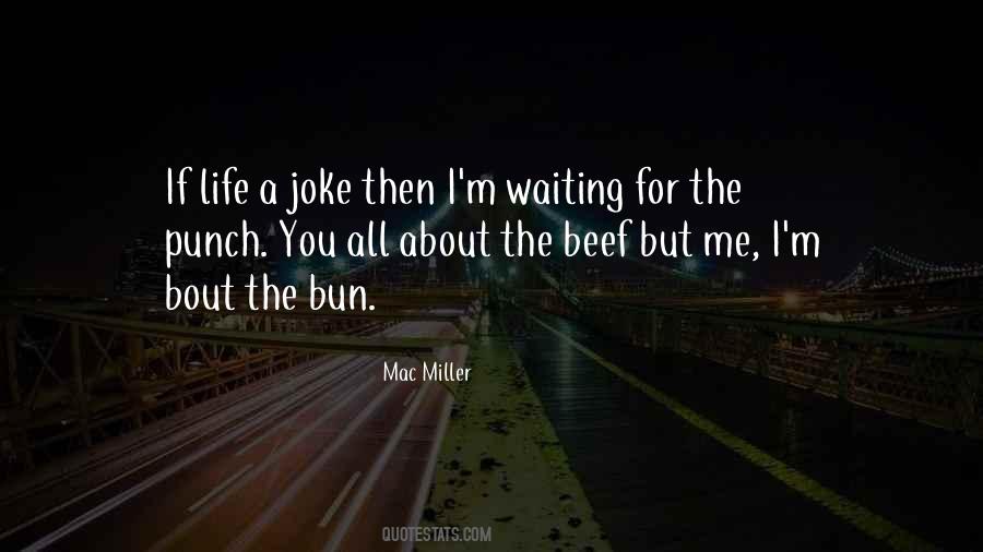 Quotes About Beef #1661069