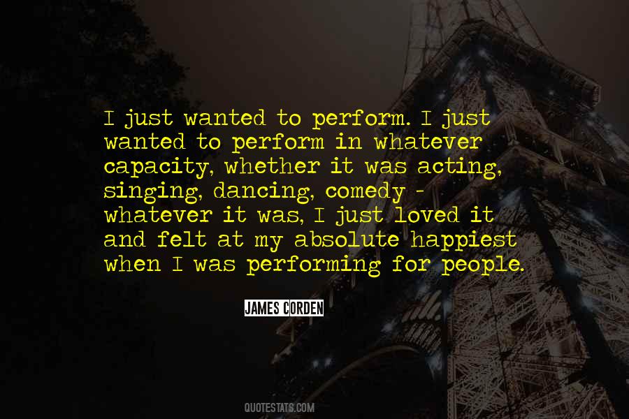 Quotes About Singing And Acting #1209124