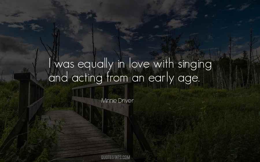 Quotes About Singing And Acting #784717