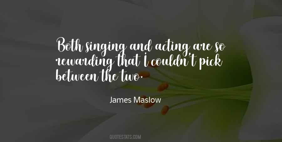 Quotes About Singing And Acting #963081