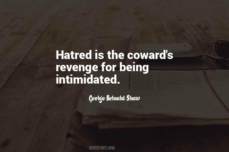 Quotes About Intimidated #1743875