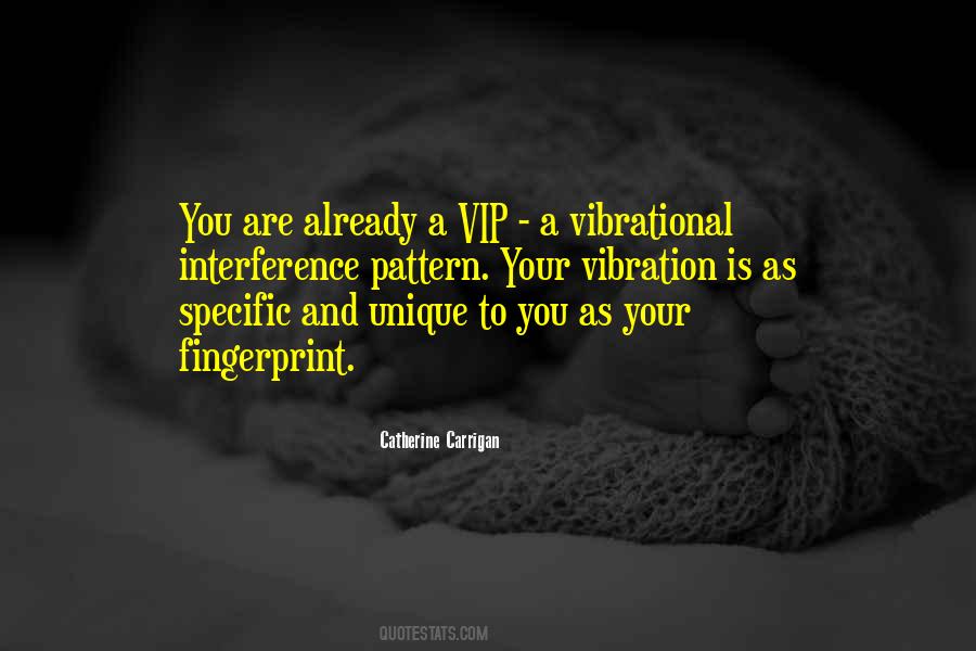 Vibrational Quotes #1082573