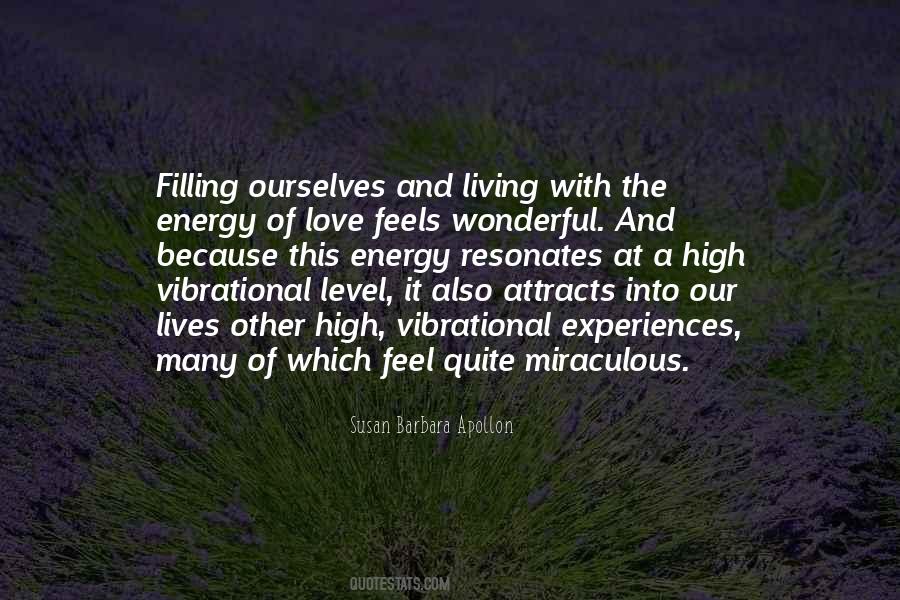 Vibrational Quotes #574758