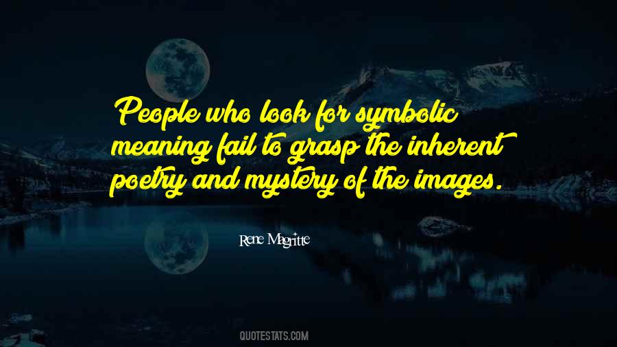 Quotes About Symbolic Meaning #1473724