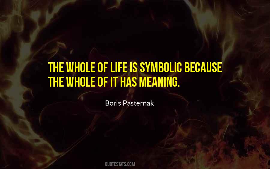 Quotes About Symbolic Meaning #412852