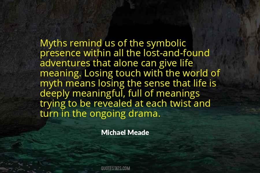 Quotes About Symbolic Meaning #80408