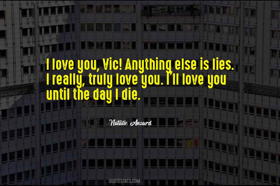 Vic's Quotes #1112623