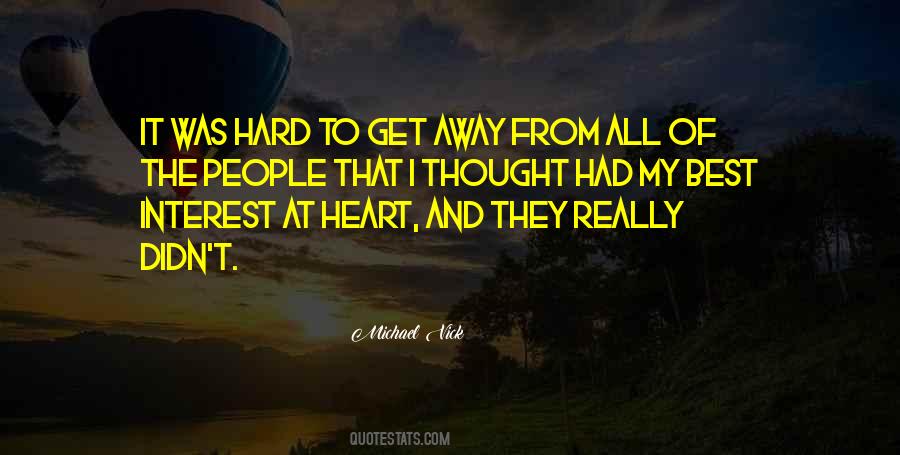 Vick Quotes #339204