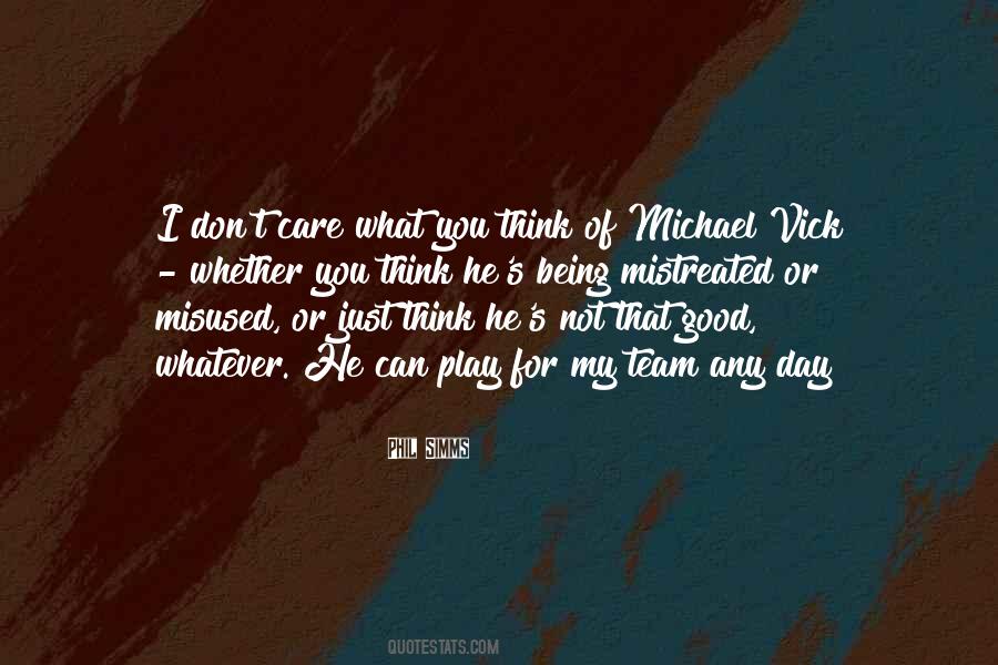 Vick Quotes #544835
