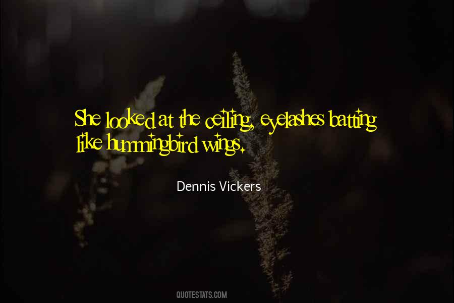 Vickers Quotes #1290616