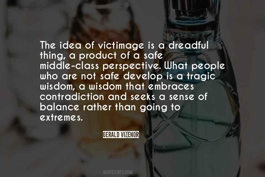 Victimage Quotes #1726306