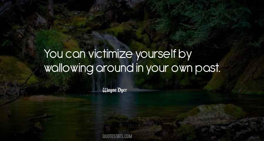 Victimize Quotes #140521