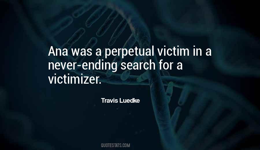Victimizer Quotes #1603828