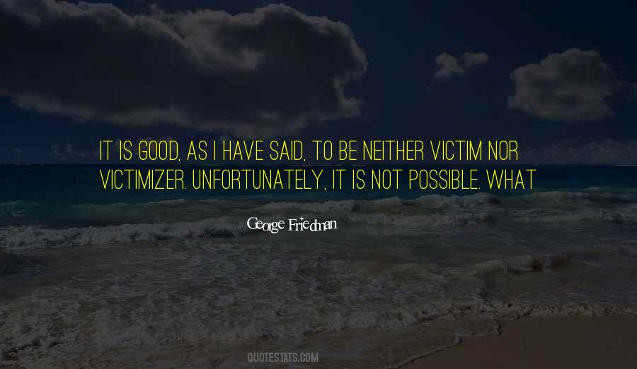 Victimizer Quotes #1612233