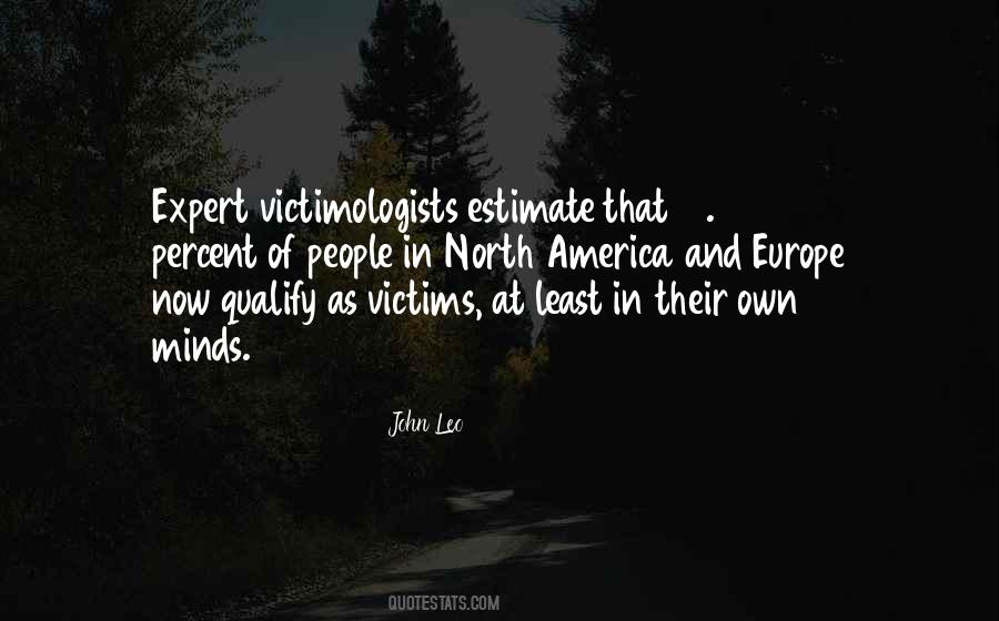 Victimologists Quotes #1145803