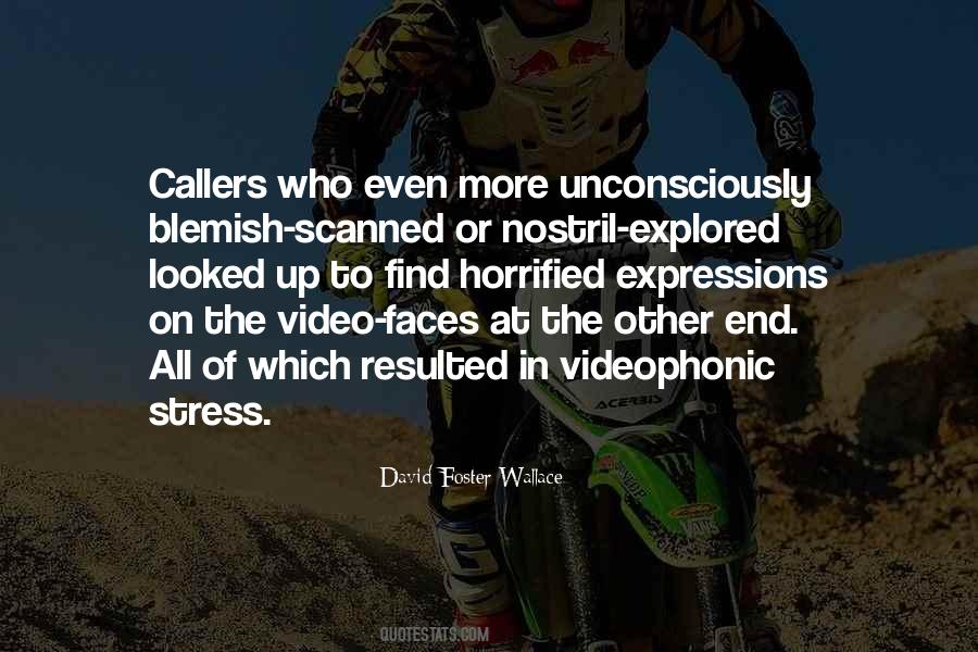 Videophonic Quotes #1787734