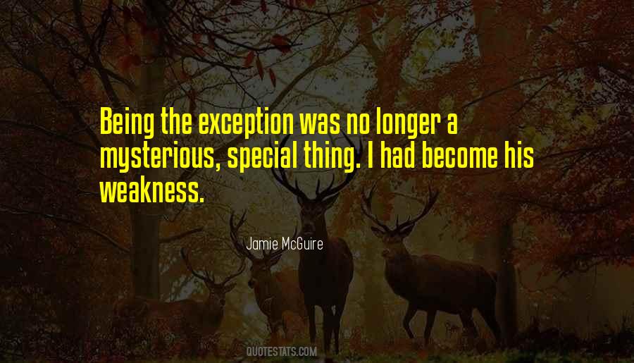 Quotes About Being An Exception #442831