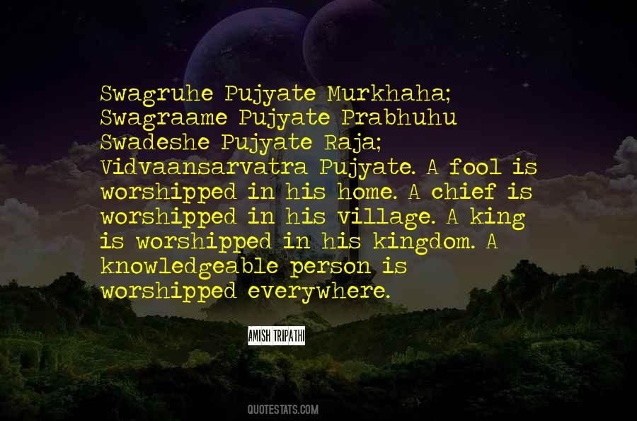 Vidvaansarvatra Quotes #1451541