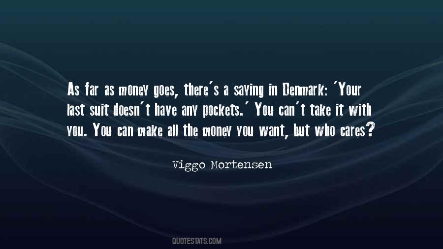 Viggo Quotes #342533