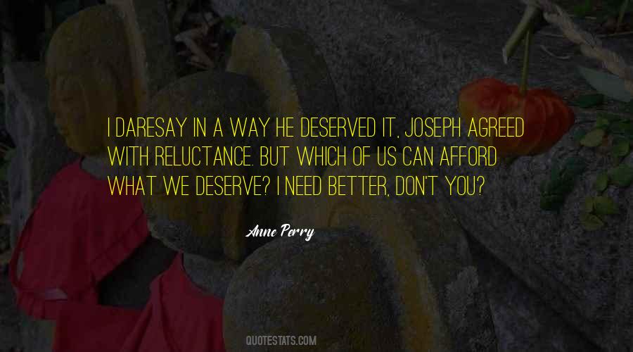 Quotes About Deserve #15393 Quotes About Deserve #15393
