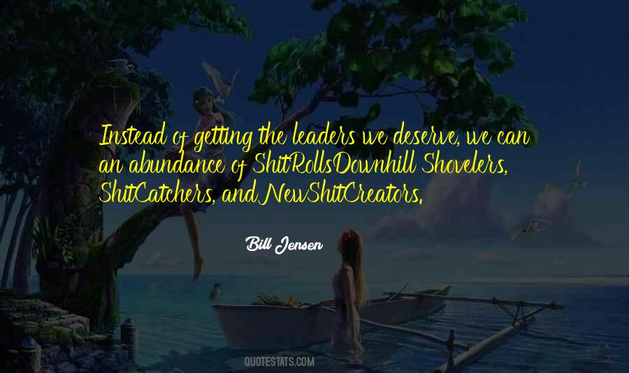 Quotes About Deserve #33223 Quotes About Deserve #33223