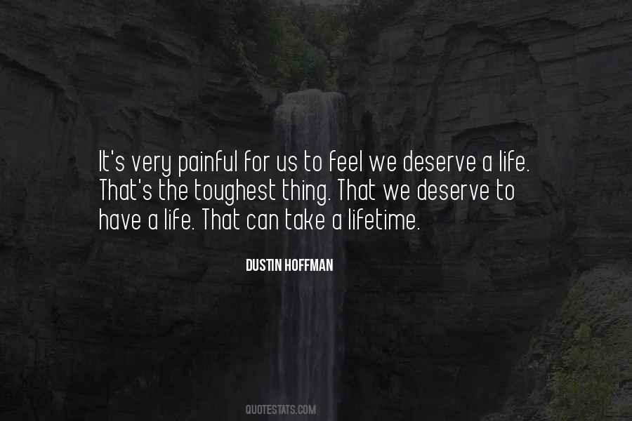 Quotes About Deserve #33528 Quotes About Deserve #33528