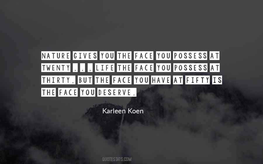 Quotes About Deserve #44578 Quotes About Deserve #44578