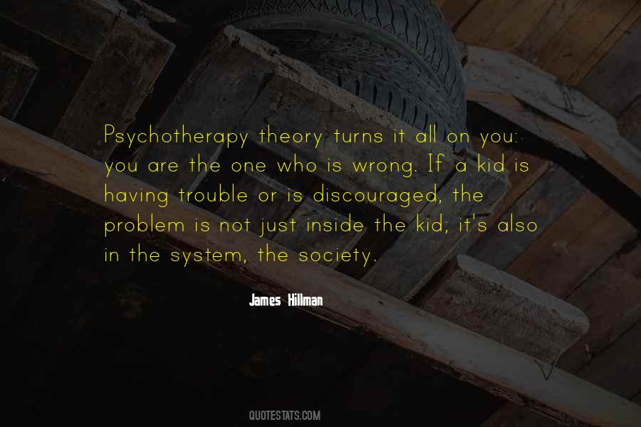 Quotes About Psychotherapy #1006739