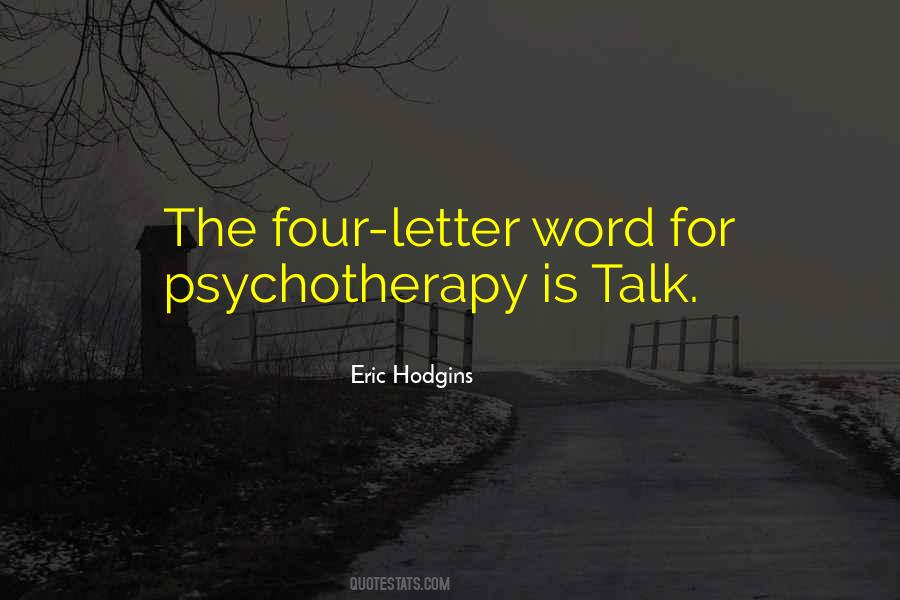 Quotes About Psychotherapy #359219