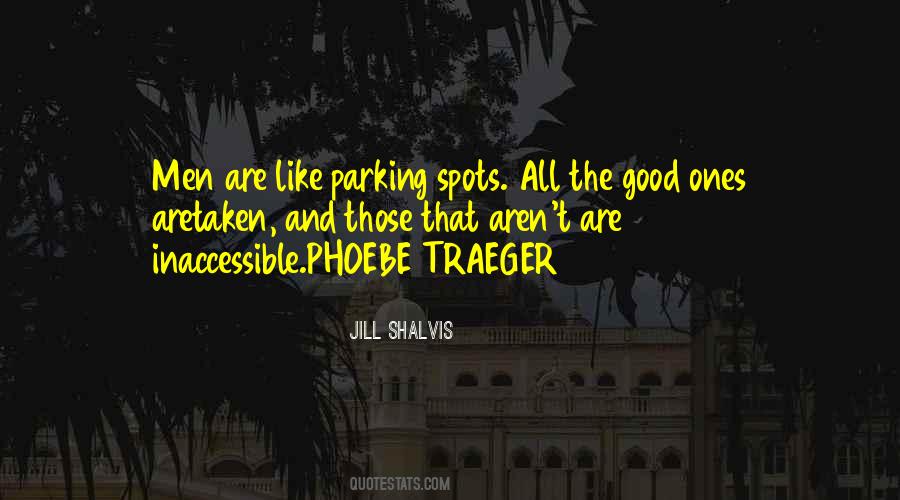Quotes About Parking Spots #1279156