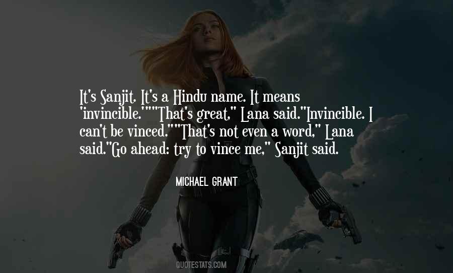 Vinced Quotes #24269