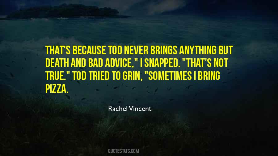 Vincent's Quotes #76784