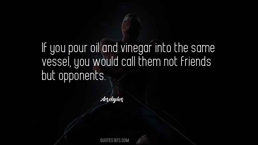 Vinegar's Quotes #949526
