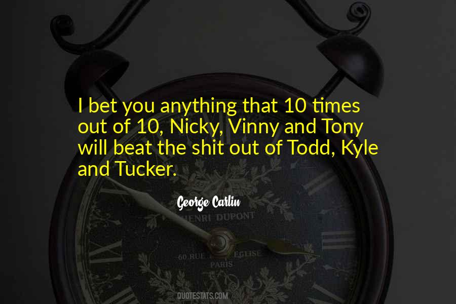 Vinny's Quotes #1708574