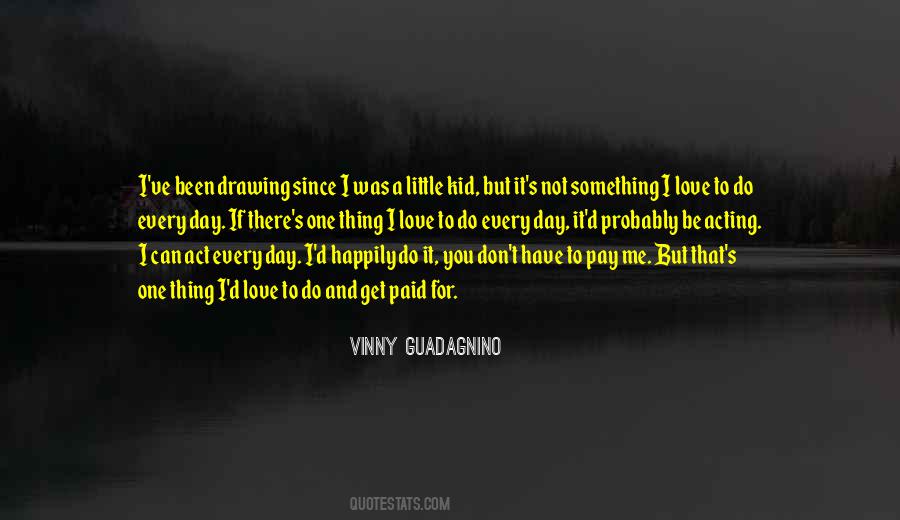 Vinny's Quotes #1729786