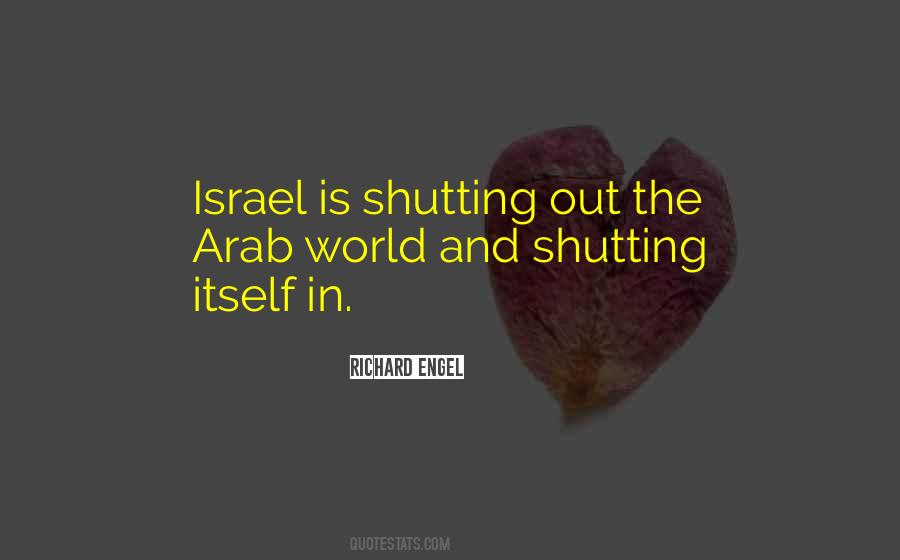 Quotes About Shutting Out The World #230045