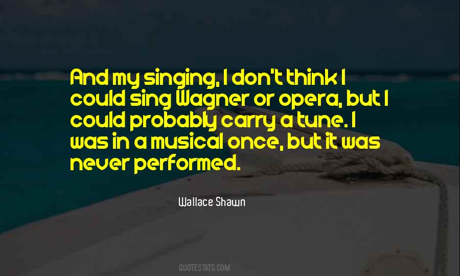 Quotes About Sing #1721164