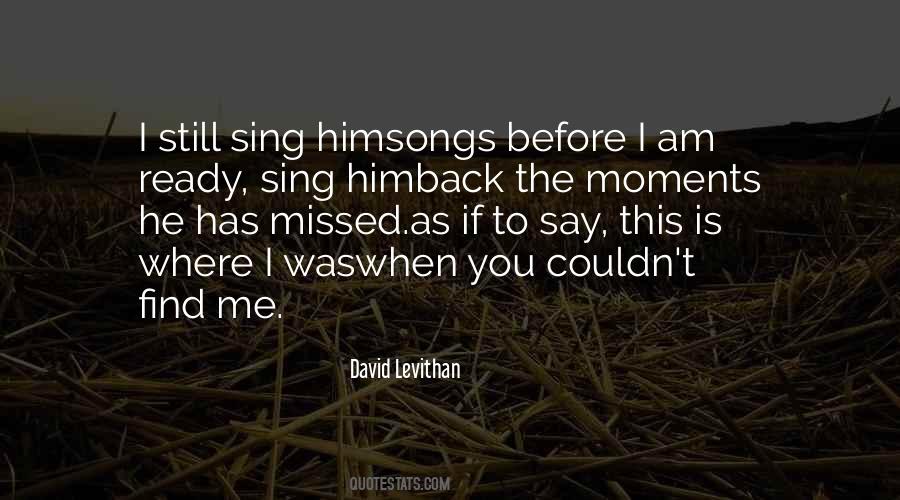 Quotes About Sing #1721743