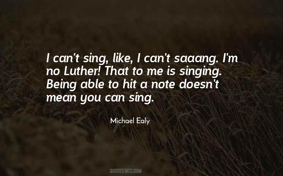 Quotes About Sing #1759323