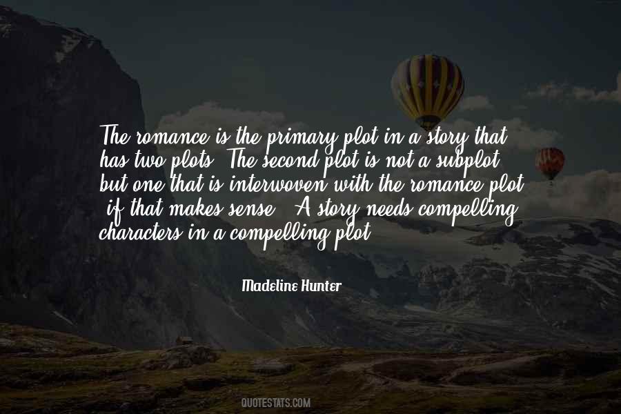 Quotes About Story Plots #1274339