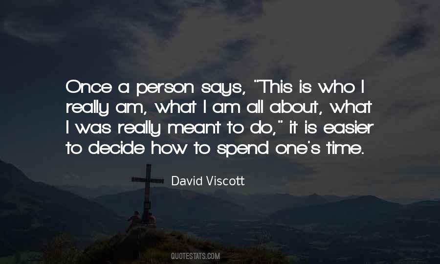 Viscott Quotes #487008