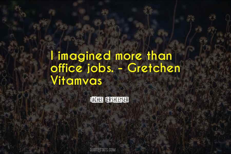 Vitamvas Quotes #706814