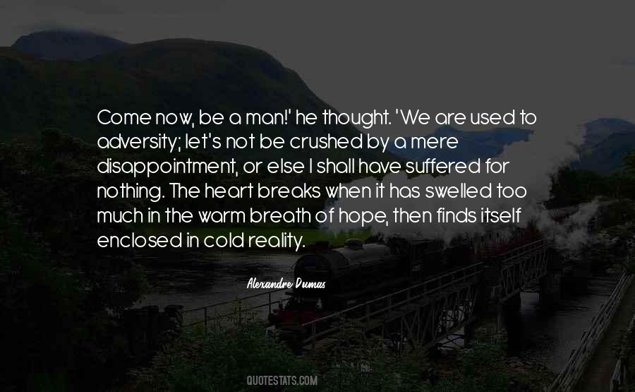 Quotes About Someone Who Breaks Your Heart #249578
