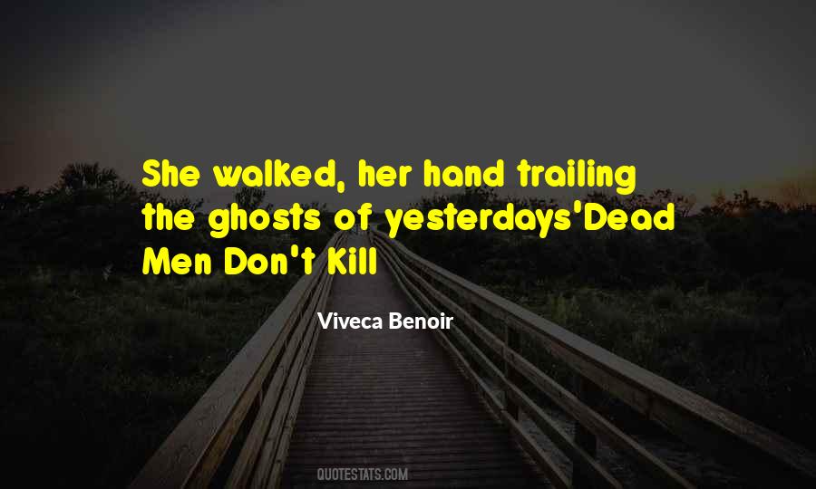 Viveca Quotes #344716