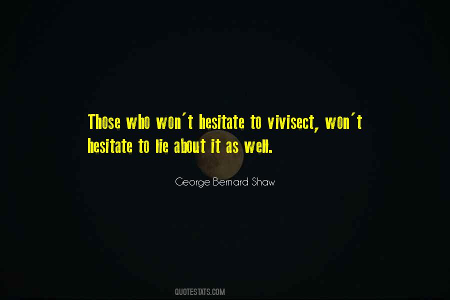 Vivisect Quotes #1463800