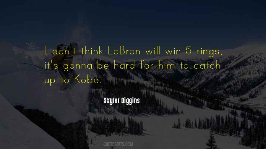 Quotes About Lebron And Kobe #1682894