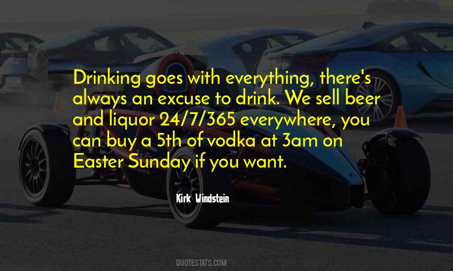 Vodka's Quotes #1877136
