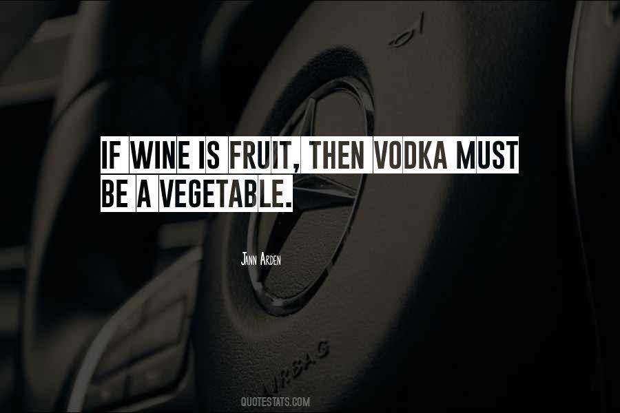Vodka's Quotes #283837