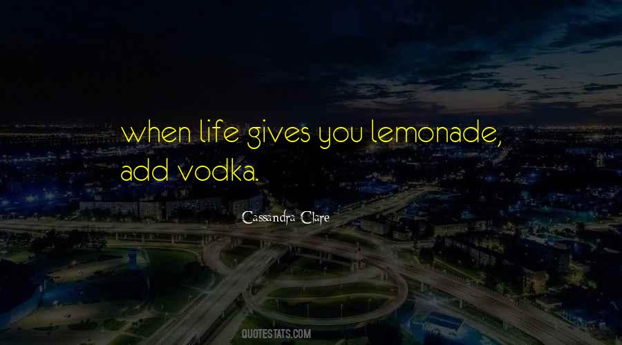 Vodka's Quotes #380910
